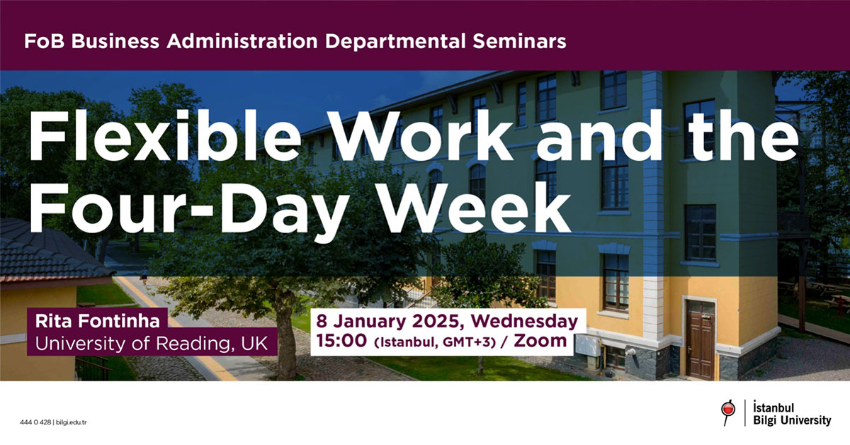 FoB Business Administration Departmental Seminars: Flexible Work and the Four-Day Week FoB Business Administration Departmental Seminars: Flexible Work and the Four-Day Week