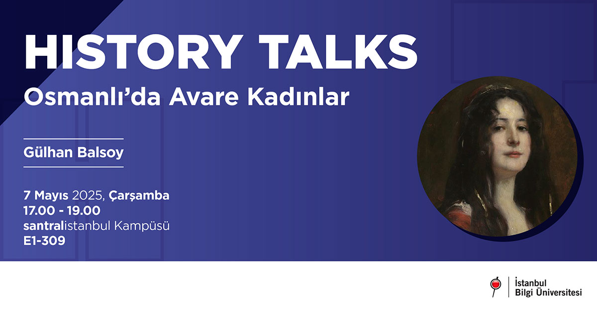 History  Talks: Osmanlı'da Avare Kadınlar