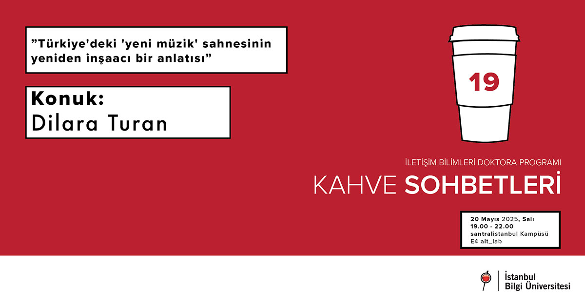 Kahve Sohbetleri -19 : Türkiye'deki Yeni Müzik Sahnesinin Yeniden İnşaacı Bir Anlatısı