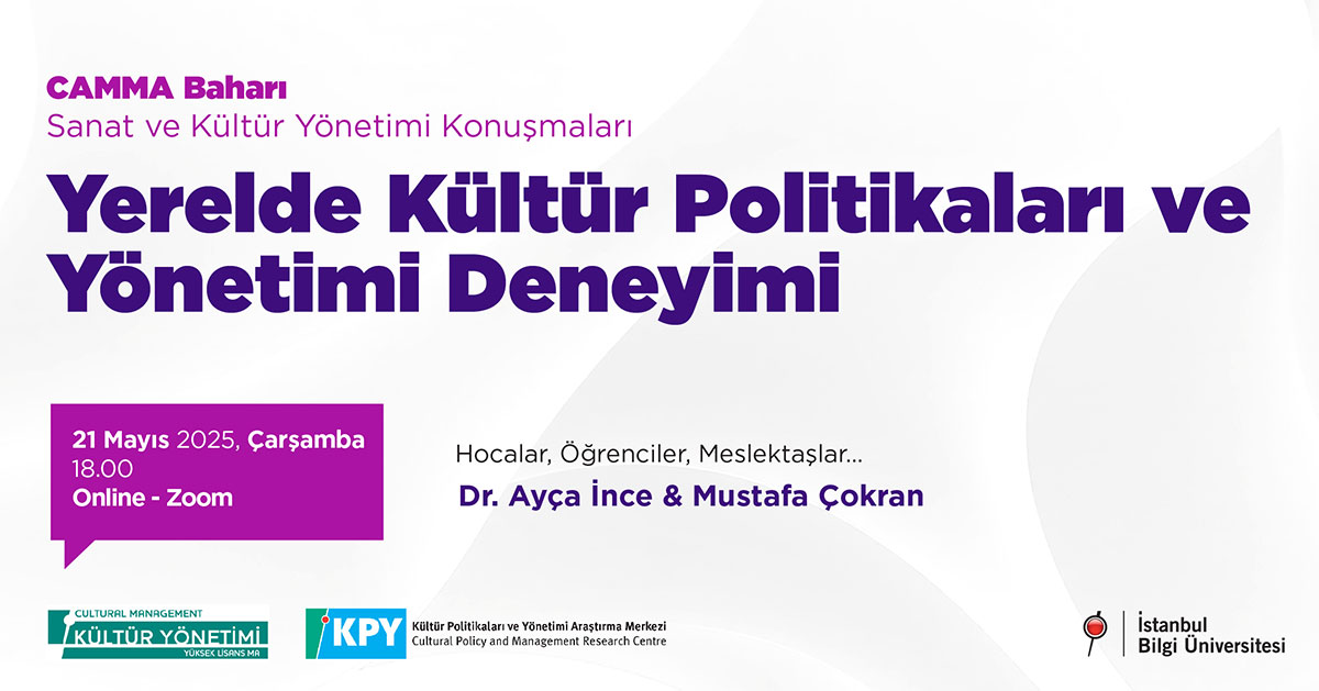 Camma Baharı: Yerelde Kültür Politikaları ve Yönetimi Deneyimi Camma Baharı: Yerelde Kültür Politikaları ve Yönetimi Deneyimi