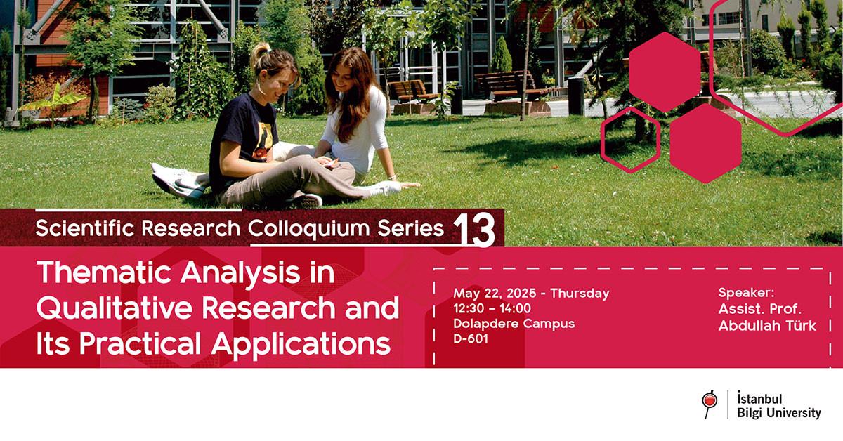Scientific Research Colloquium Series 13 - Thematic Analysis in Qualitative Research and Its Practical Applications