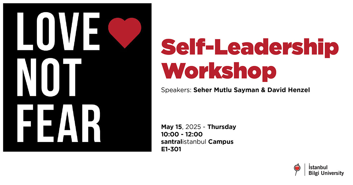 Love not Fear - Self Leadership Workshop Love not Fear - Self Leadership Workshop