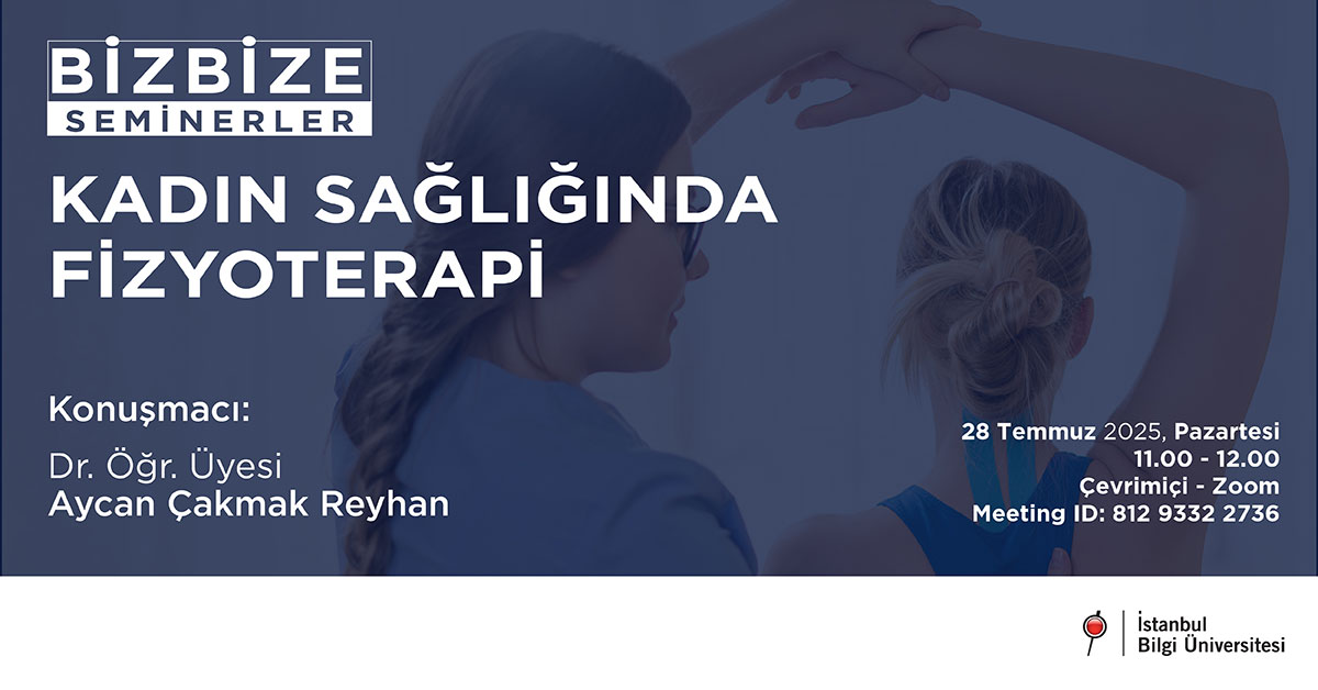 BizBize Seminerler: Kadın Sağlığında Fizyoterapi