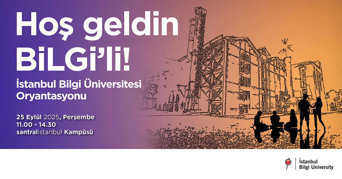 BİLGİ Oryantasyon 2025