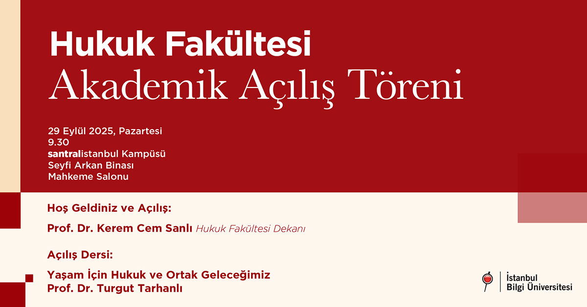 Hukuk Fakültesi Akademik Açılış Töreni