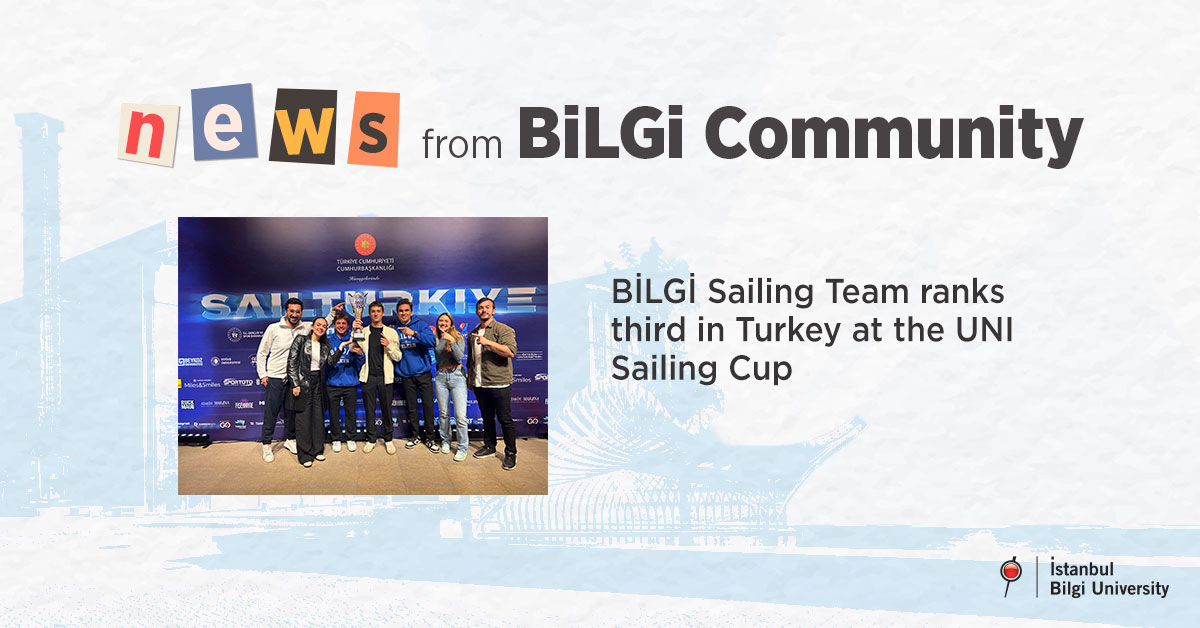 BİLGİ Sailing Team ranks third in Turkey at the UNI Sailing Cup