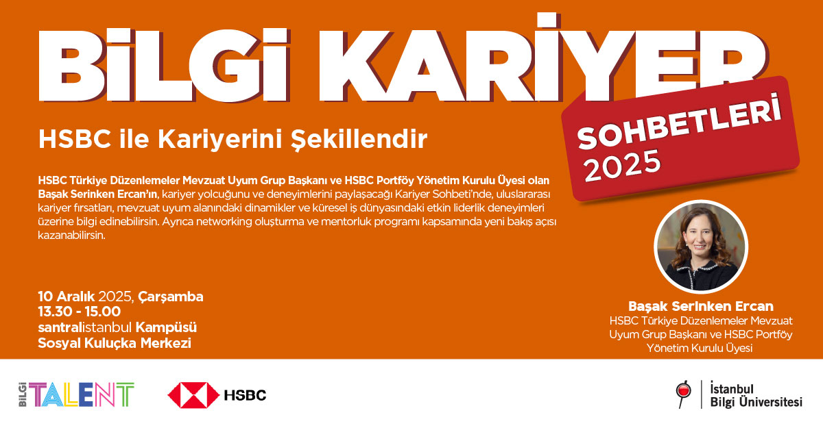 BİLGİ Talent: Kariyer Sohbetleri - HSBC ile Kariyerini Şekillendir