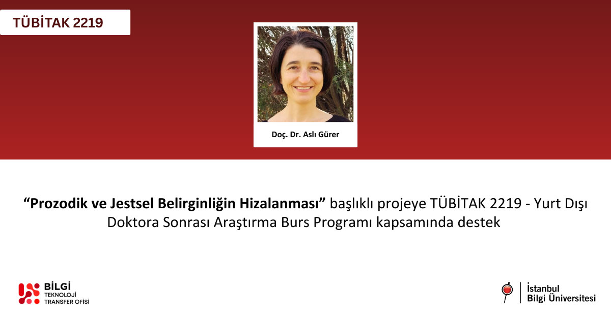 Prozodik ve Jestsel Belirginliğin Hizalanması’ projesine TÜBİTAK desteği