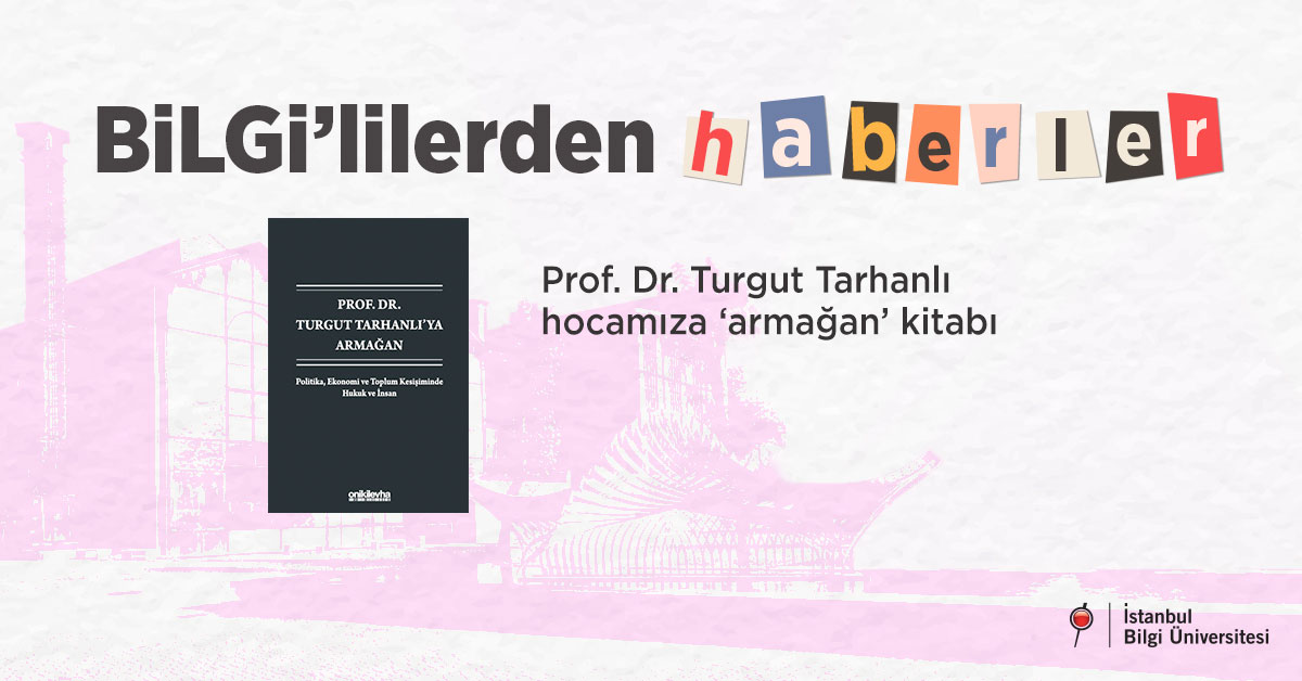 Prof. Dr. Turgut Tarhanlı hocamıza ‘armağan’ kitabı
