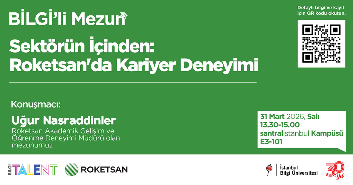 A BİLGİ Alumnus from the Industry: Career Experience at Roketsan