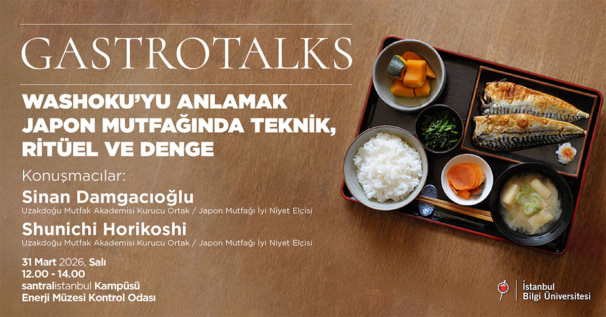 Gastrotalks: Washoku'yu Anlamak Japon Mutfağında Teknik, Ritüel ve Denge