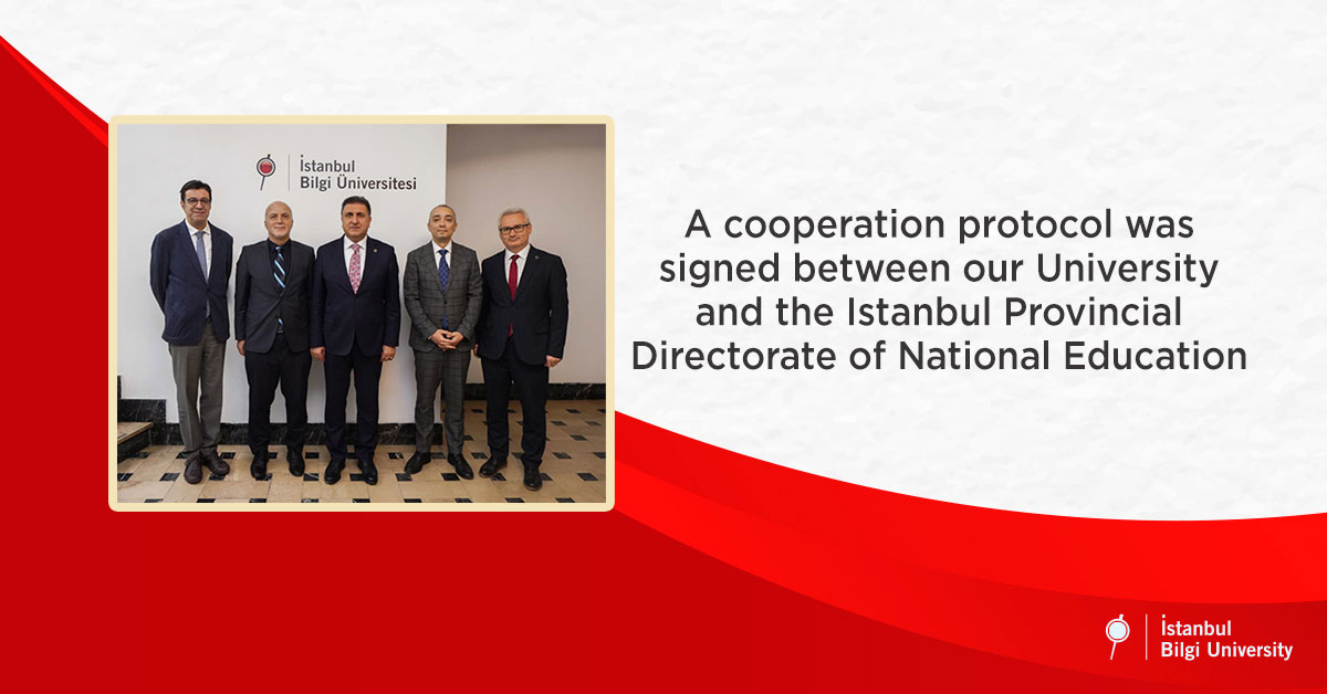 A cooperation protocol was signed between our University and the Istanbul Provincial Directorate of National Education