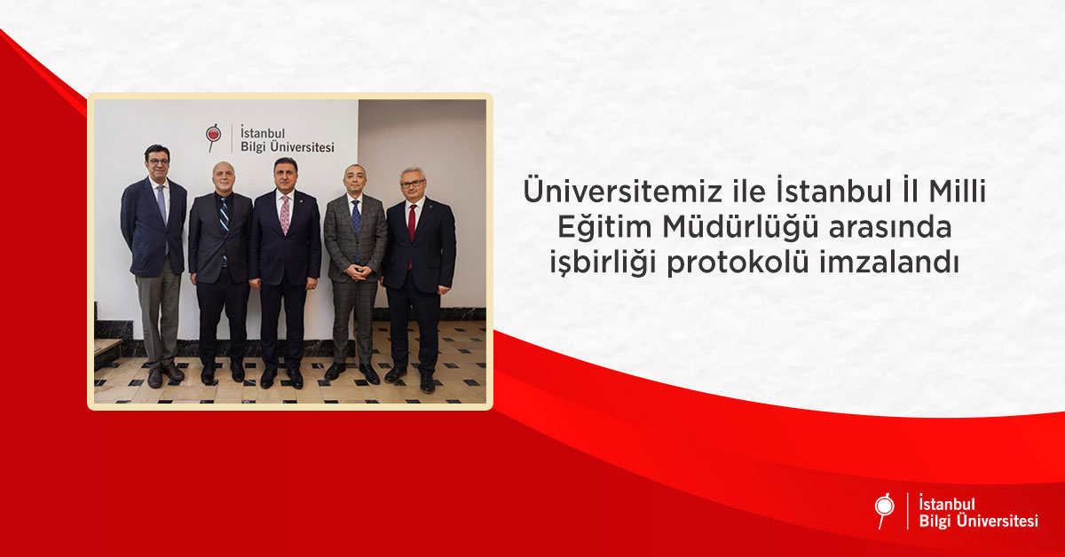 Üniversitemiz ile İstanbul İl Milli Eğitim Müdürlüğü arasında işbirliği protokolü imzalandı