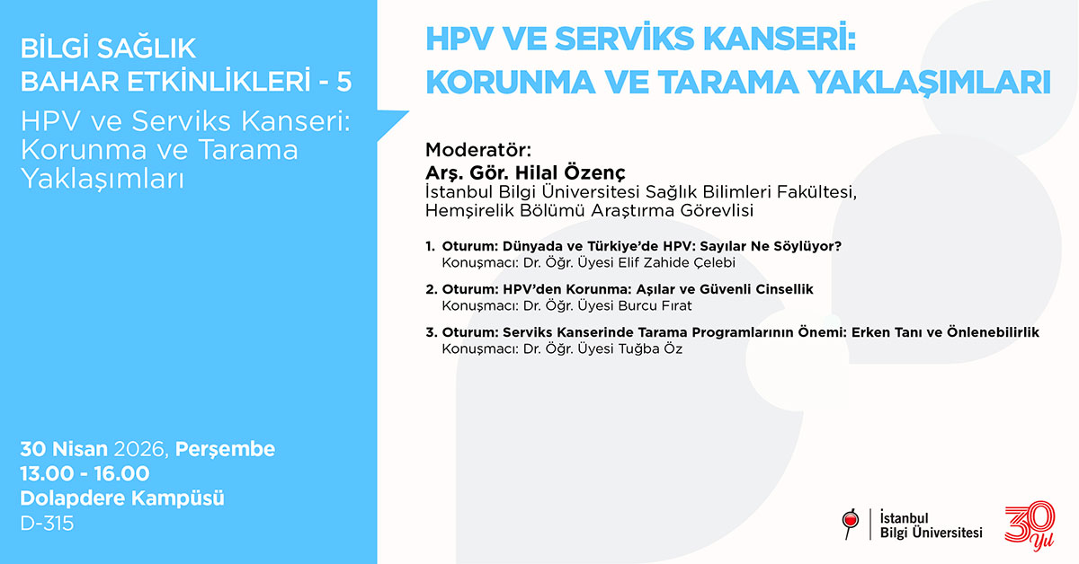 BİLGİ Health Spring Events – 5: HPV and Cervical Cancer: Prevention and Screening Approaches