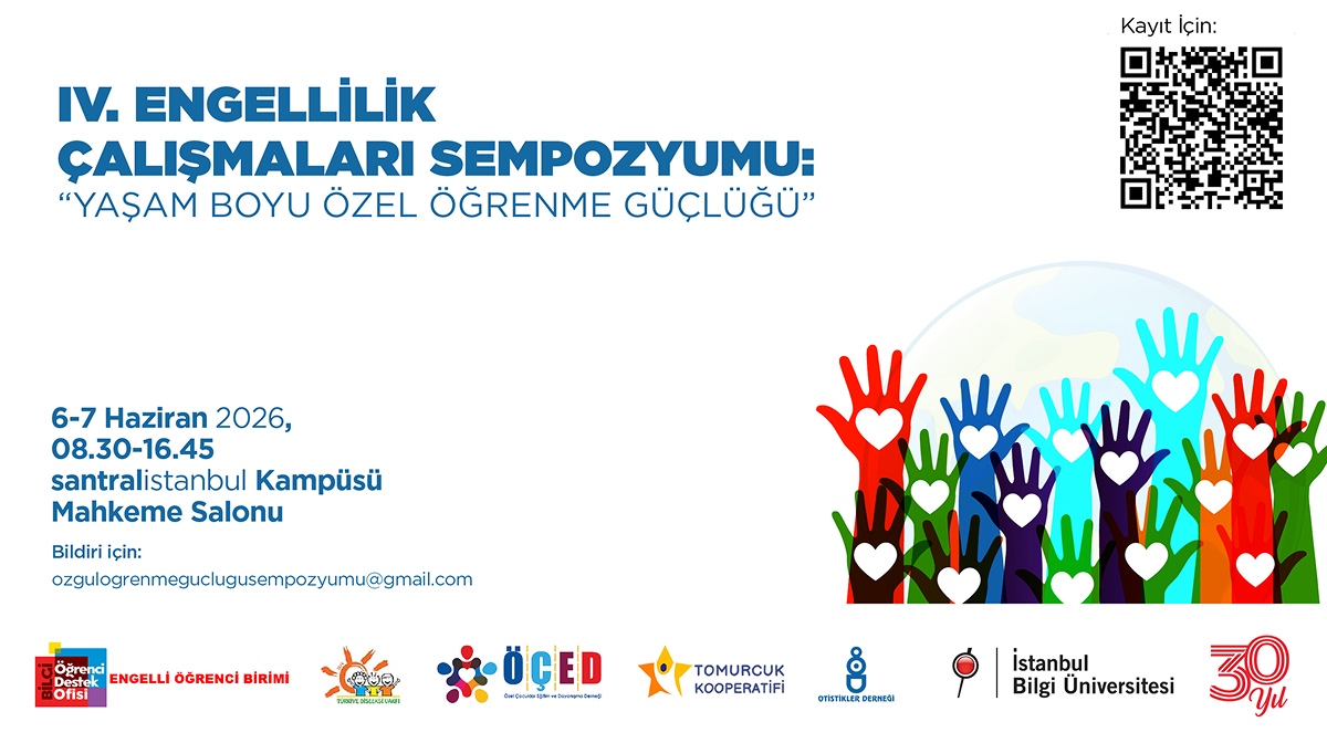 IV. Engellilik Çalışmaları Sempozyumu: Yaşam Boyu Özel Öğrenme Güçlüğü