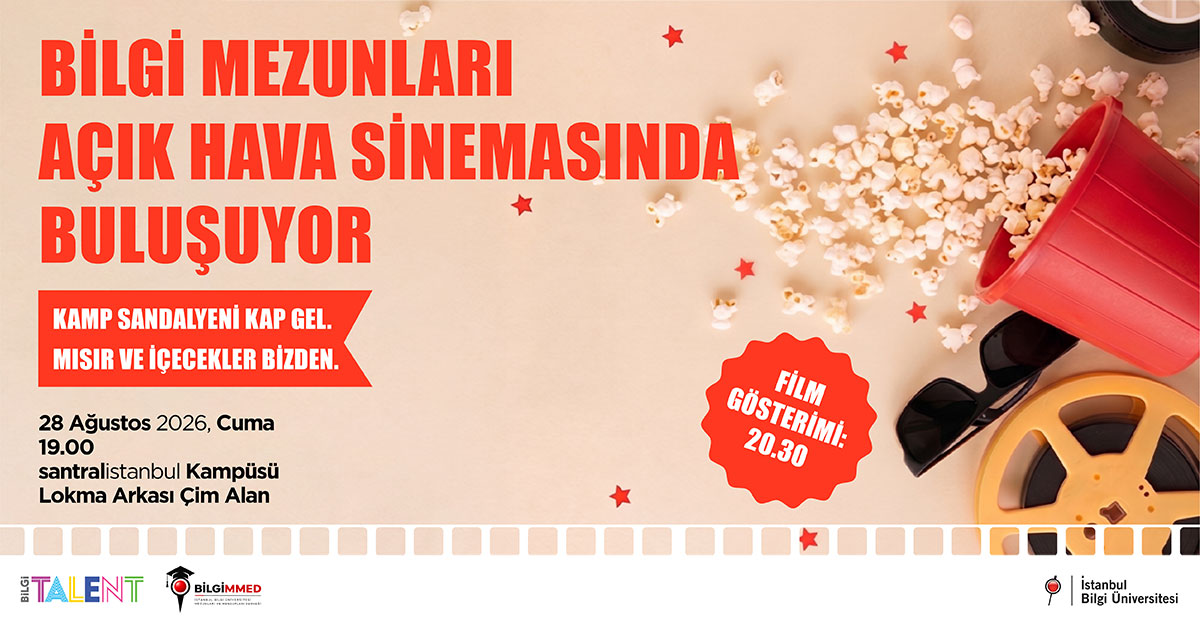 BİLGİ Mezunları Açık Hava Sinemasında Buluşuyor