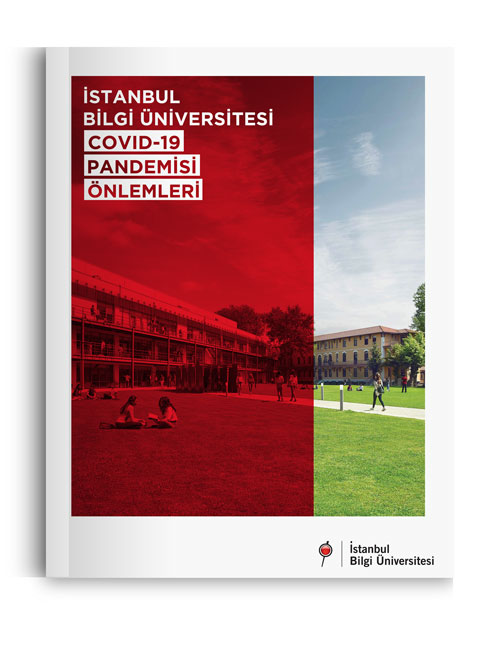 İstanbul Bilgi Üniversitesi Covid-19 Pandemisi Önlemleri İstanbul Bilgi Üniversitesi Covid-19 Pandemisi Önlemleri